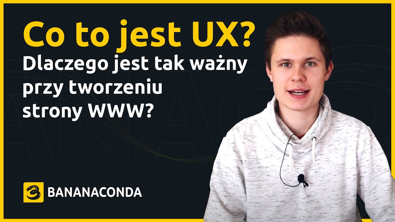 Czym jest User Experience (UX) i dlaczego jest tak ważny w projektowaniu stron i sklepów internetowych?